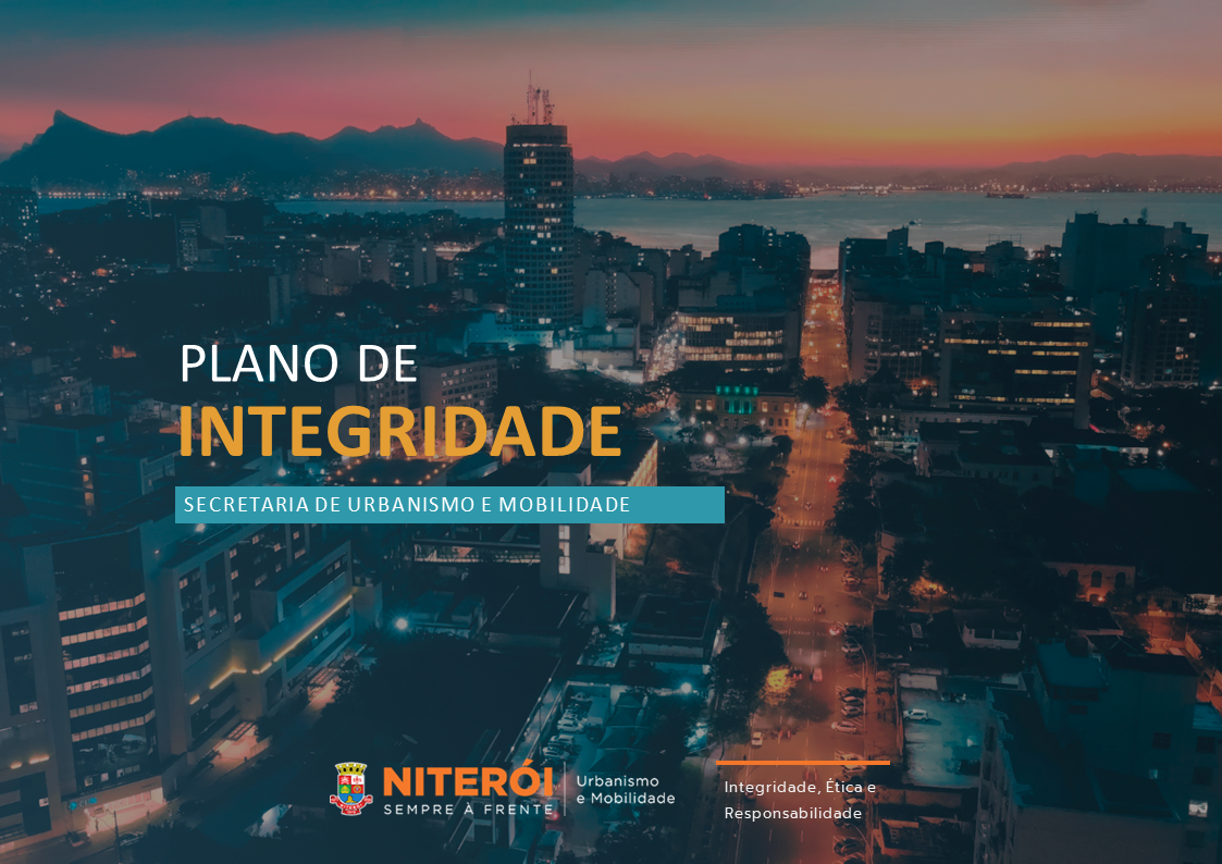 Plano de Integridade: mantendo-se firmes nos princípios éticos protegemos o ambiente de trabalho e entregamos eficiência ao cidadão