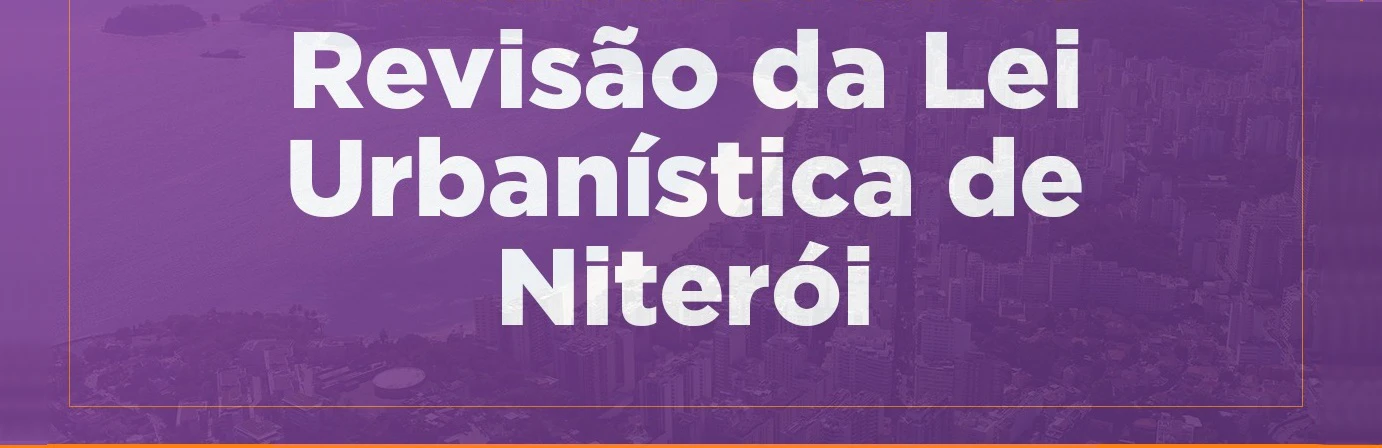 Revisão da Lei Urbanística de Niterói